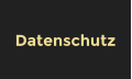 Datenschutz